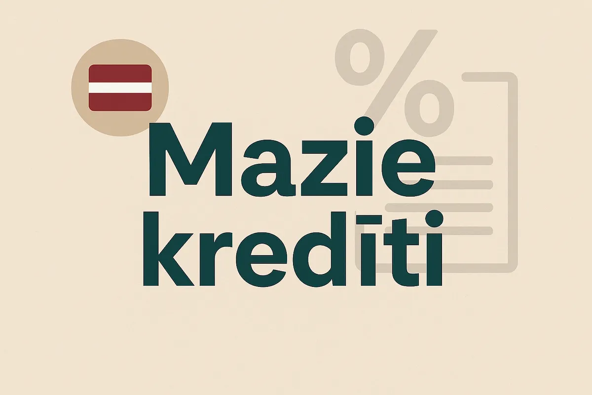 Mazie kredīti Latvijā