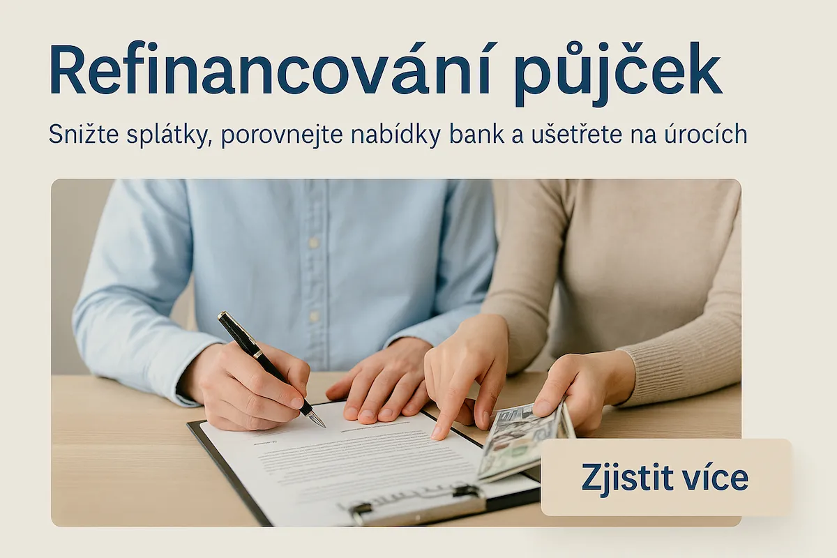 Refinancování půjček v Česku 2025