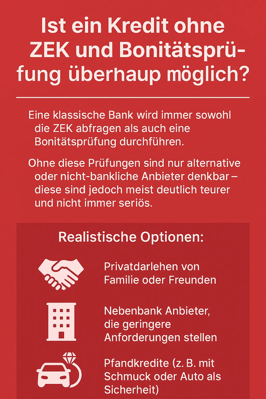 Kredit ohne ZEK und Bonitätsprüfung überhaupt möglich?